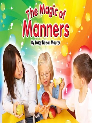 cover image of The Magic of Manners